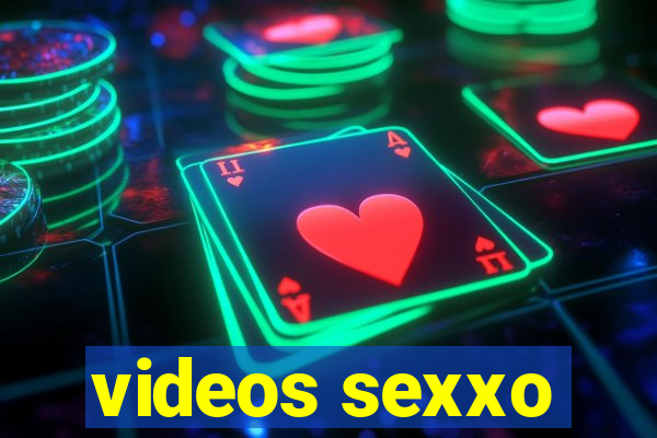 videos sexxo